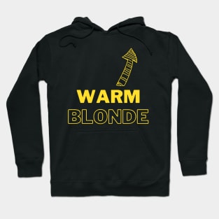 Warm Blonde Hairdresser Failure, Hair Dye Fail Hoodie